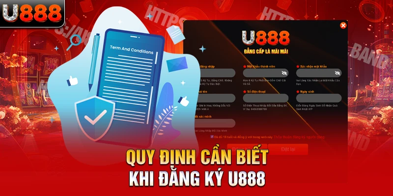 Quy định cần biết khi đăng ký U888